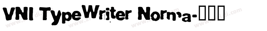 VNI TypeWriter Norma字体转换
